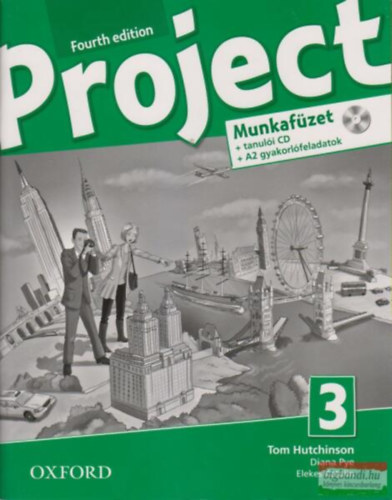 Tom Hutchinson, Diana Pye, Elekes Katalin - Project 3. Fourth Edition - Munkaf�zet