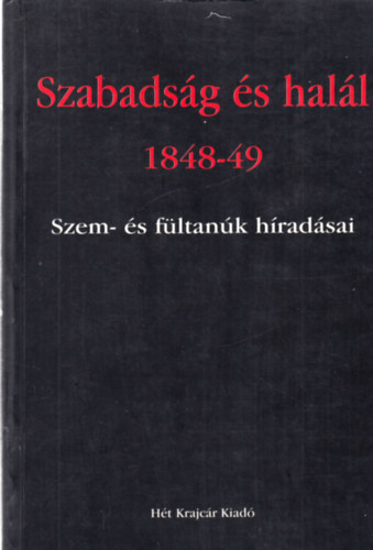 Varga Domonkos (szerk.) - Szabadsg s hall - dediklt (Varga Domonkos ltal)