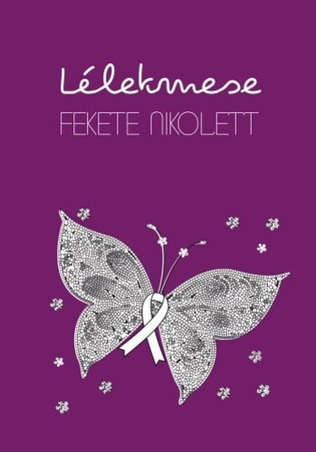 Fekete Nikolett - L�lekmese