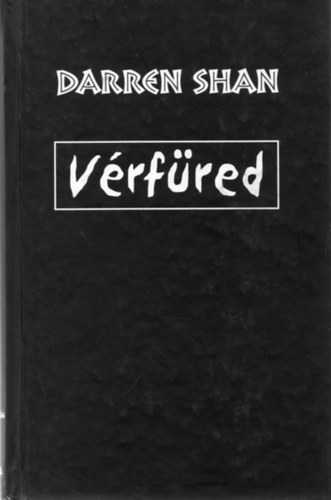 Darren Shan - Vrfred (Dmonvilg 3.)