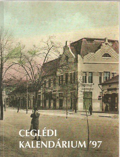Kisfaludy Pter (szerk.) - Cegldi kalendrium '97