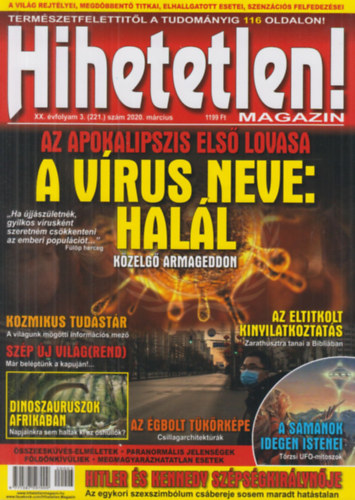Sz�cs R�bert (f�szerk.) - Hihetetlen! magazin XX. �vfolyam 3. (221.) sz�m 2020. m�rcius