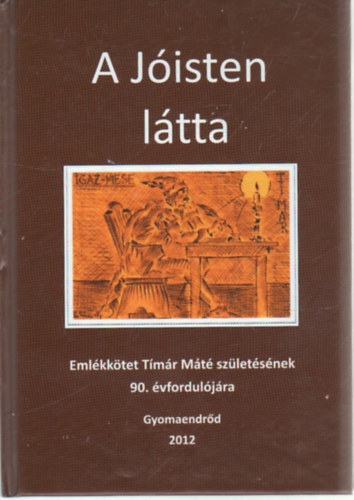 Szonda Istv�n (szerk.) - A J�isten l�tta