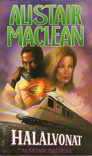 Alistair MacLean - Hal�lvonat