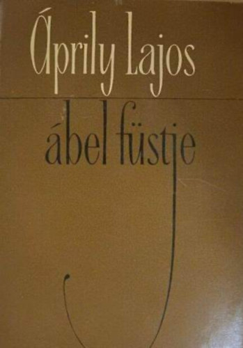 �prily Lajos - �bel f�stje