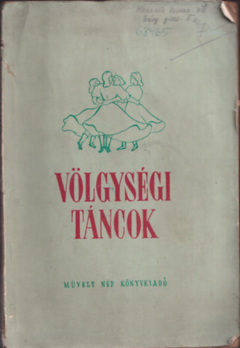 Sz. Szentpl Mria (szerk.) - Vlgysgi tncok