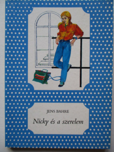 Jens Bahre - Nicky s a szerelem