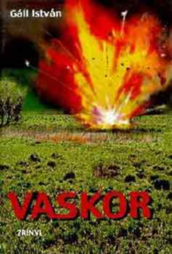 G�ll Istv�n - Vaskor