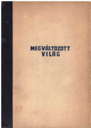 Dr. Koczks Gyula - Megvltozott vilg