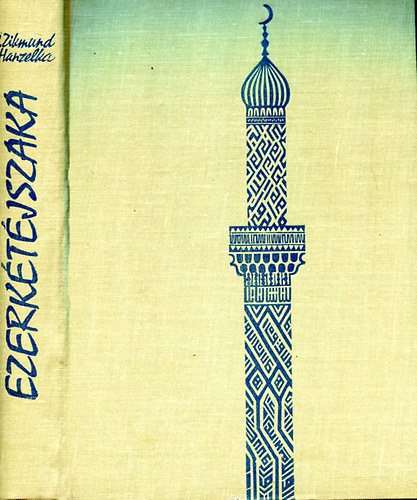 Zikmund-Hanzelka - Ezerktjszaka