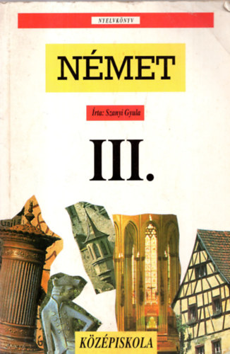 Nmet nyelvknyv a gimnziumok III. osztlya szmra