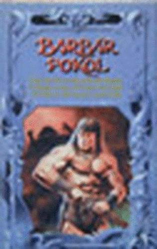 Caldwell-Fayard-Burnett stb. - Barbár pokol - Fantasy antológia