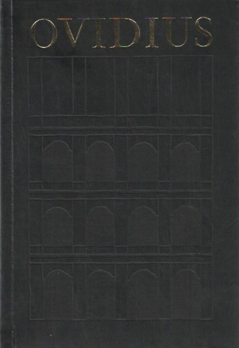 Publius Ovidius Naso - Átváltozások