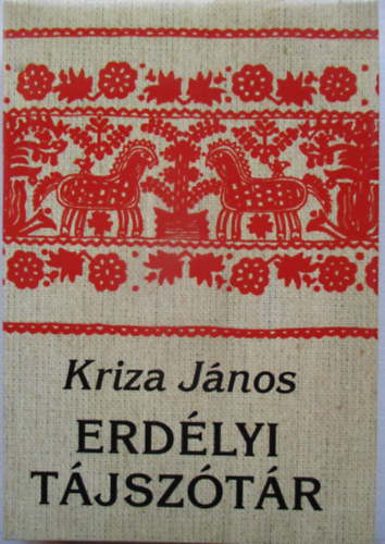 Kriza János - Erdélyi tájszótár