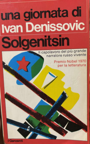 Alexandr Solgenitsin, Alexandr Soljenitsin - Una giornata di iIvan Denissovic