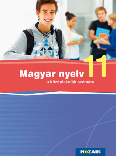Frter Adrienne - Magyar nyelv a kzpiskolk szmra 11