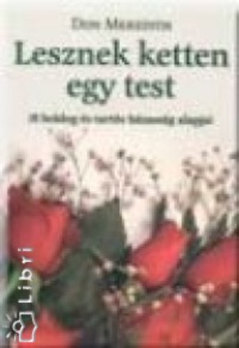 Don Meredith - Lesznek ketten egy test