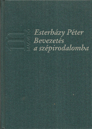 Esterhzy Pter - Bevezets a szpirodalomba