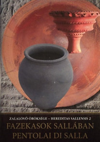 K�falvi Csilla - Red� Ferenc - Fazekasok Sall�ban - Pentolai di Salla