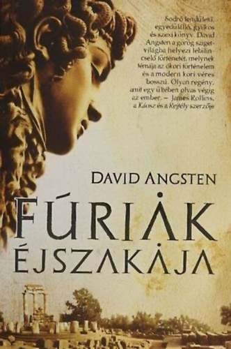 David Angsten, Ford.: Varga Mnika, Fazekas Eszter (ford.) - Frik jszakja (Night of the Furies) - Fazekas Eszter fordtsa
