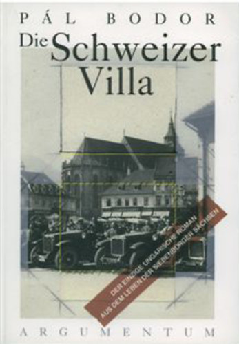 Bodor P�l - Die Schweizer Villa