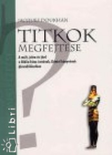 Doukhan, Jacques - Titkok megfejtése