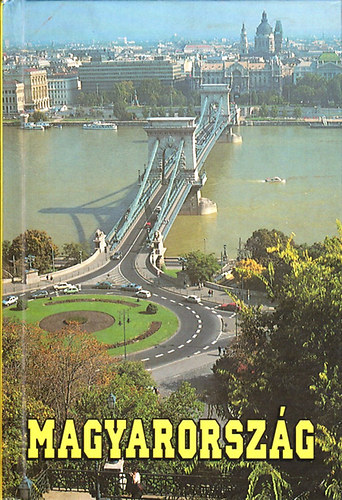 Dr. Czell�r Katalin-Dr. Somorjai Ferenc - Magyarorsz�g (Panor�ma nagy�tik�nyvek)