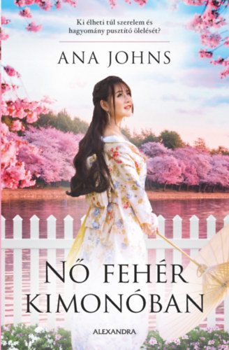 Ana Johns - Nő fehér kimonóban