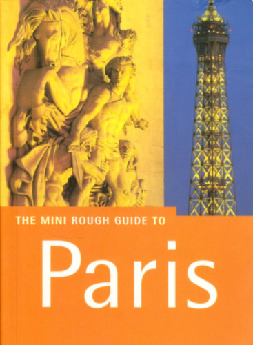 Rachel Kaberry, Amy K. Brown - The Mini Rough Guide to Paris