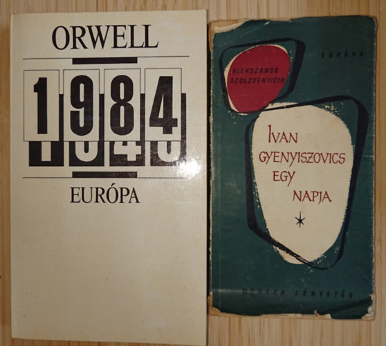 Alekszander Szolzsenyicin, George Orwell - 2 alapkönyv a diktatúrákról: 1984, Ivan Gyenyiszovics egy napja