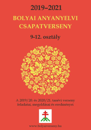 Mrton gota Flra, Papp Istvn Gergely - Bolyai Anyanyelvi Csapatverseny 9-12. osztly - 2019-2021