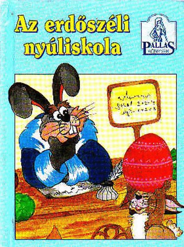 Ttrai Mria - Az erdszli nyliskola