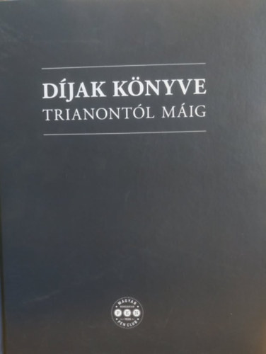 Csapody Mikl�s - D�jak k�nyve Trianont�l m�ig