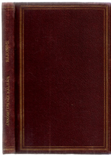Árkosi-Ferenczi Kálmán - Rajongó (regény versekben)