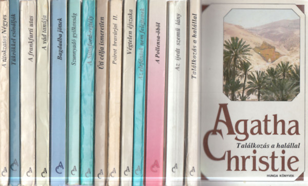 Agatha Christie - 14 db. Agatha Christie krimi (Tal�lkoz�s a hal�llal + Az ijedt szem� l�ny + A Pollensa-�b�l + Az elef�ntok nem felejtenek + V�gtelen �jszaka + Poirot brav�rjai II. + �ti c�lja ismeretlen + A Sittaford-rejt�ly + Szunnyad� gyilkoss�g +