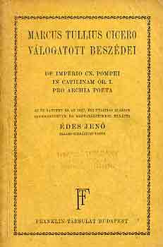 �des Jen� (szerk.) - Marcus Tullius Cicero v�logatott besz�dei