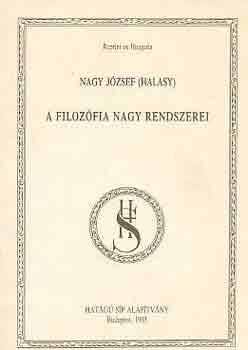 Nagy Jzsef (Halasy) - A filozfia nagy rendszerei