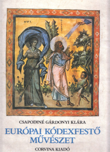Csapodin� G�rdonyi Kl�ra - Eur�pai k�dexfest� m�v�szet