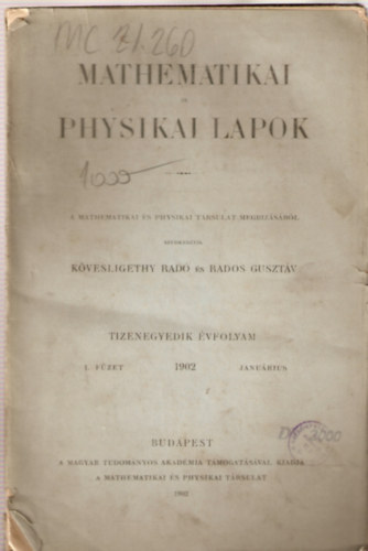 Mathematikai s physikai lapok 1902. 1.fzet-VIII.fzet (teljes vfolyam)