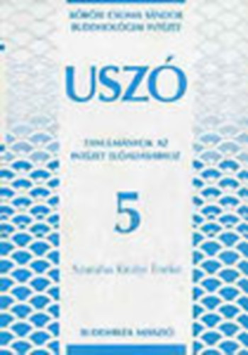 Buddhista Misszi - Usz 5.: Szaraha Kirlyi neke