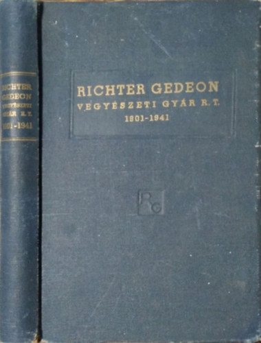 Richter Gedeon Vegy�szeti Gy�r R.T. 1901-1941