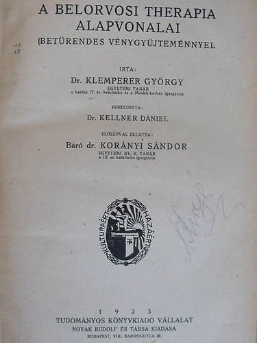 Dr. Klemperer György - A belorvosi therapia alapvonalai