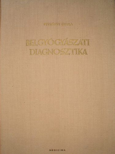 Belgy�gy�szati diagnosztika