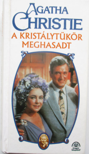 Agatha Chriestie - A kristálytükör meghasadt