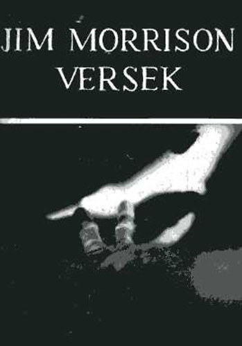 Jim Morrison - Jim Morrison versek