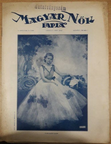 Papp Jenő (szerk.) - Magyar Nők Lapja III. évfolyam 13. szám - 1941. május 1.
