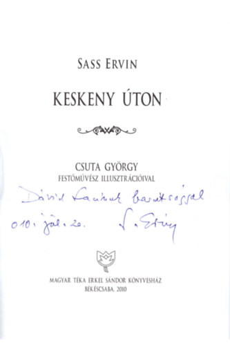 Sass Ervin - Keskeny úton- dedikált