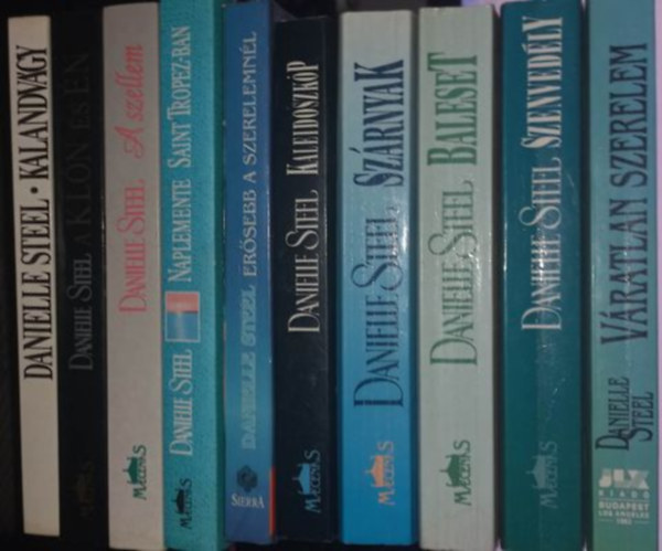 Danielle Steel - Danielle Steel knyvcsomag (10 darab) Szenvedly, Ersebb a szerelemnl, Kaleidoszkp, Baleset, Kalandvgy, A kln s n, Vratlan szerelem, A szellem, Szrnyak, Naplemente Saint Tropez-ban