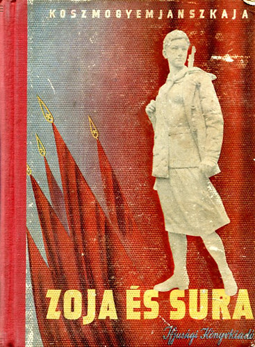 Koszmogyemjanszkaja - Zoja �s Sura