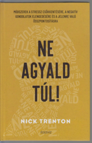 Nick Trenton - Ne agyald túl!